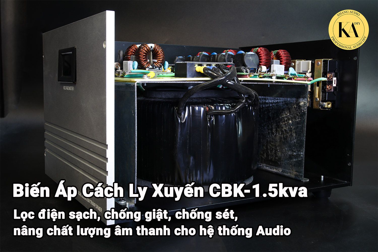 Biến Áp Cách Ly 1.5kva Khang Audio DIY cho hệ thống sử dụng nhiều nguồn điện 0336380099