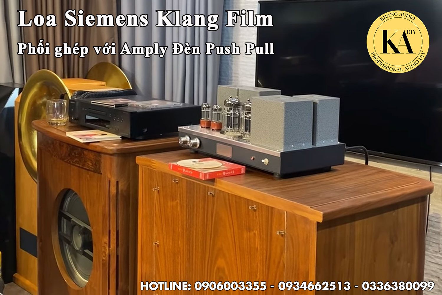  Loa Siemens Klang Film phối ghép Amply Đèn Pushpull