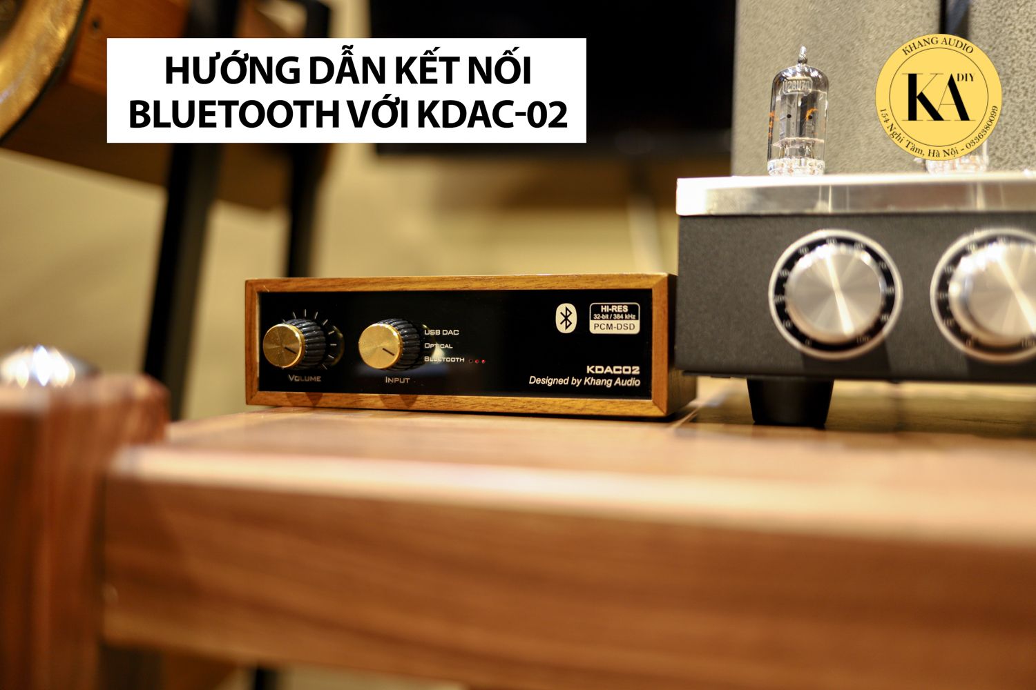 Hướng Dẫn Kết Nối Bluetooth Với KDAC02