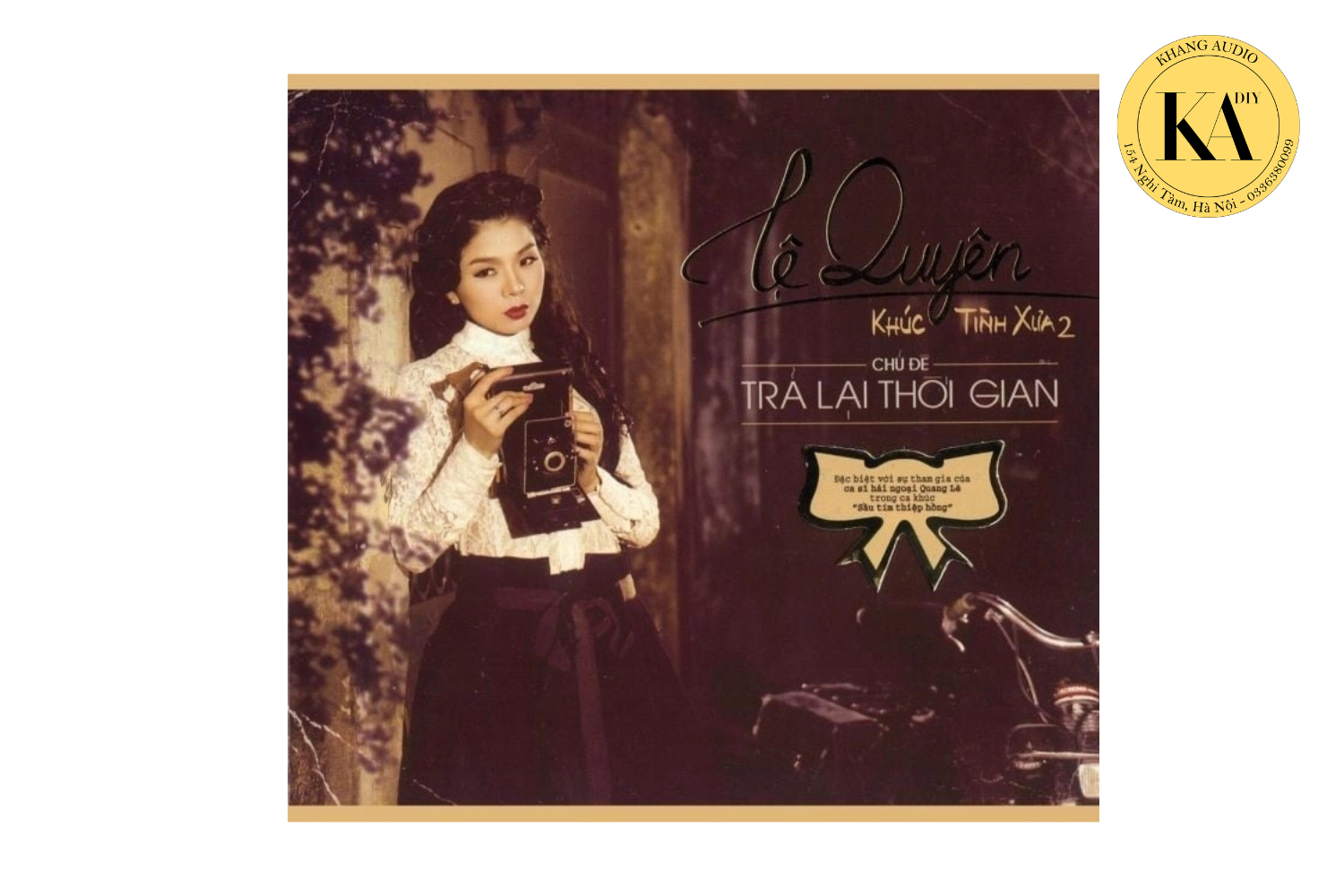 Bìa trước CD Khúc Tình Xưa 2 – Trả Lại Thời Gian – Lệ Quyên