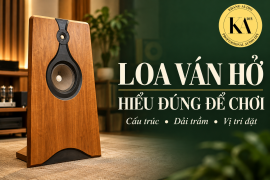 Loa ván hở là gì? Cấu trúc, dải trầm và cách bố trí