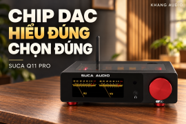 Tổng Hợp Các Dòng Chip DAC Giải Mã Âm Thanh: Sức Mạnh Công Nghệ Và Sự Lên Ngôi Của DAC Chi-Fi