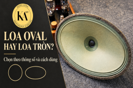 So sánh củ loa toàn dải oval và củ loa toàn dải tròn