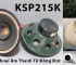 KSP215K -  Huyền Thoại Âm Thanh Từ Đông Đức